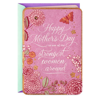 You're One of the Strongest Women Around Religious Mother's Day Card