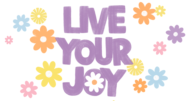 Live your joy