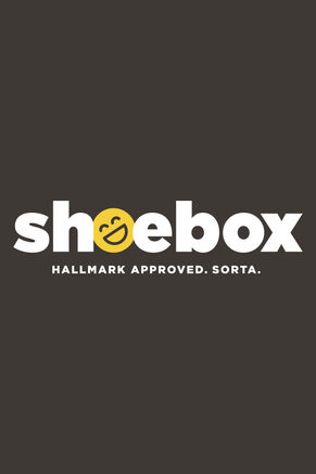 Shoebox. Hallmark approved. Sorta.