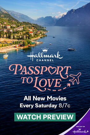 Hallmark Channel passport to love. All new movies every Saturday, 8/7 central. Watch preview.