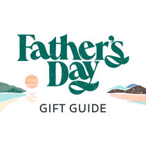 Fathers Day Gift Guide
