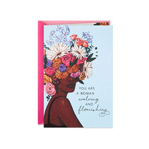 You are a woman evolving and flourishing card