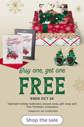 Buy one, get one free. Ends Oct 26. Hallmark holiday stationery, boxed cards, gift wrap and Tree Trimmers ornaments Categories not combinable. Shop the sale