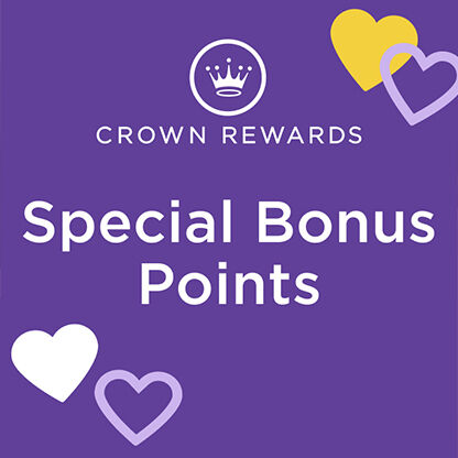 Crown Rewards Special Bonus Points