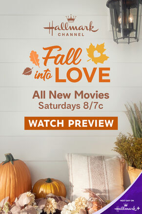 Fall into love on Hallmark Channel with all new movies every Saturday, 8/7 central. Watch preview.