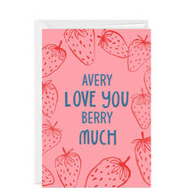 Custom vertical fold card with a border of illustrated strawberries in red on a pink background with a sweet sentiment in blue lettering
