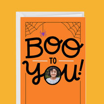 Black lettering Boo to You message and spiderweb on orange card with personalized photo 
