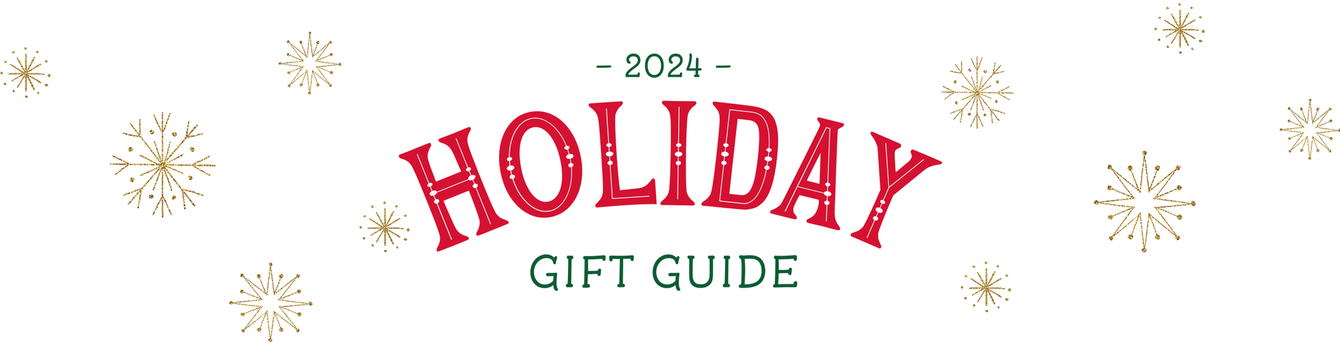 2024 Holiday Gift Guide