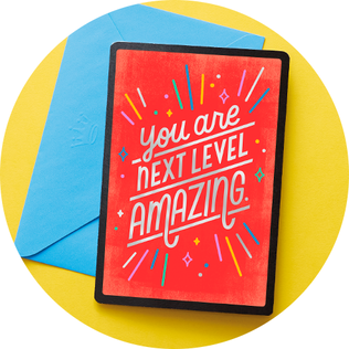  Red card with black border that reads ‘You are next level amazing.’