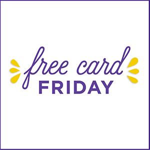 FREE Card Fridays
