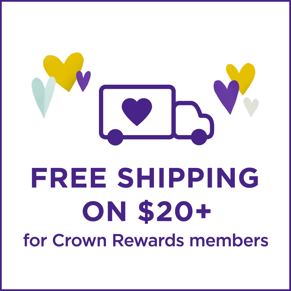 Free shipping on $20 or more for Crown Rewards members