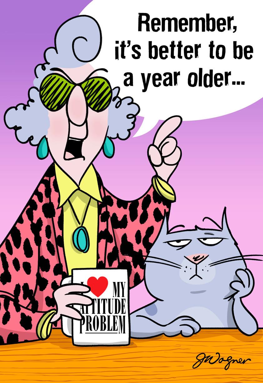 Maxine™ Better Old Than Pregnant Funny Birthday Card 