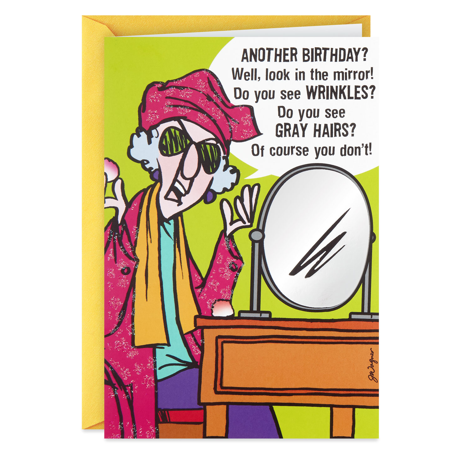 Maxine™ No Wrinkles or Gray Hair Funny Birthday Card ...