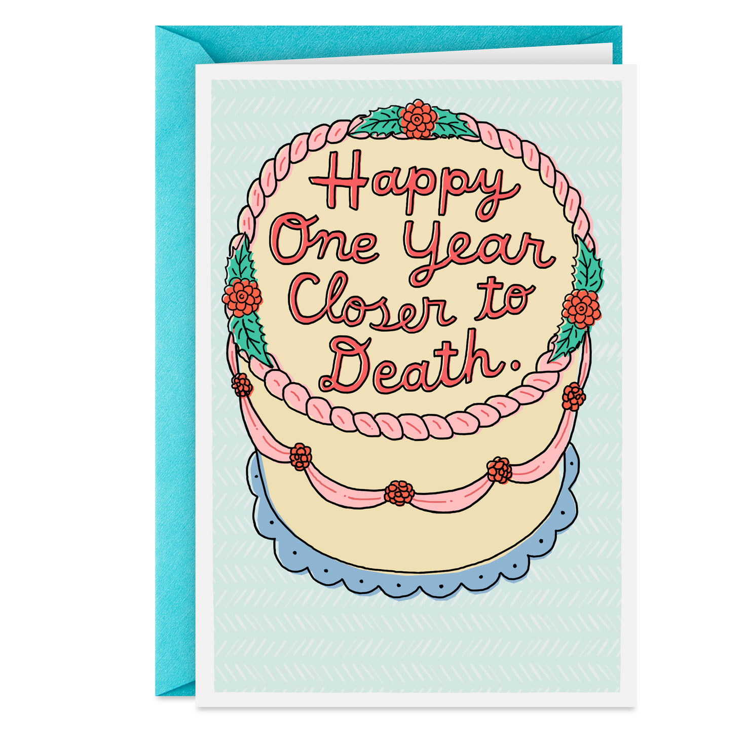 One Year Closer to Death Funny Birthday Card Greeting Cards Hallmark