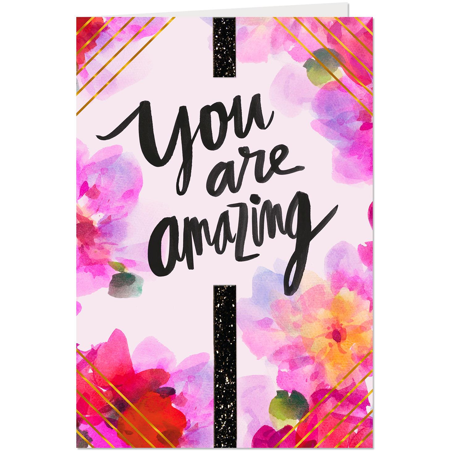 Watercolor Flowers You Are Amazing Birthday Card ...