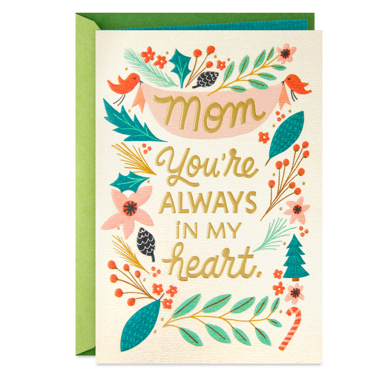 You're Always in My Heart Christmas Card for Mom Greeting Cards
