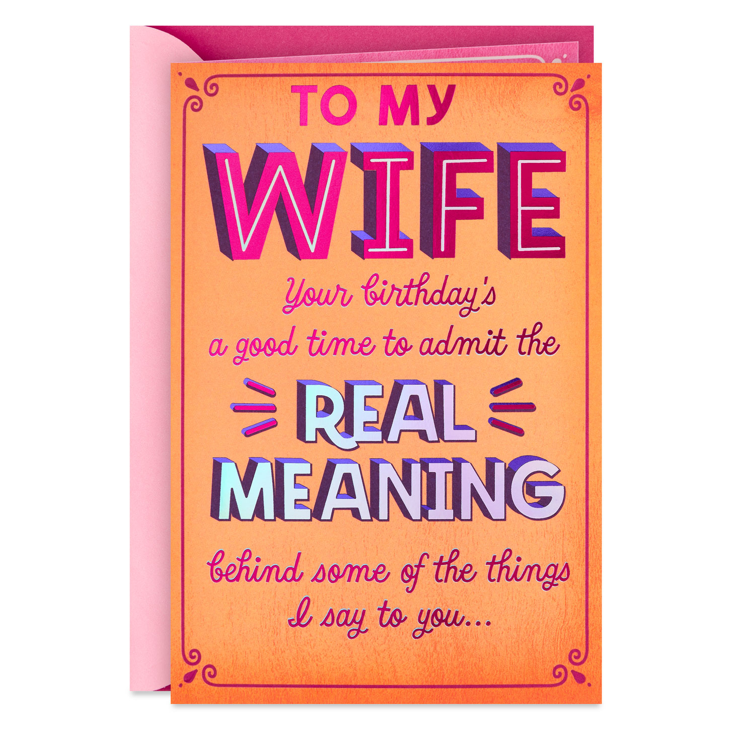 Real Meaning of Love Funny Birthday Card for Wife Greeting Cards