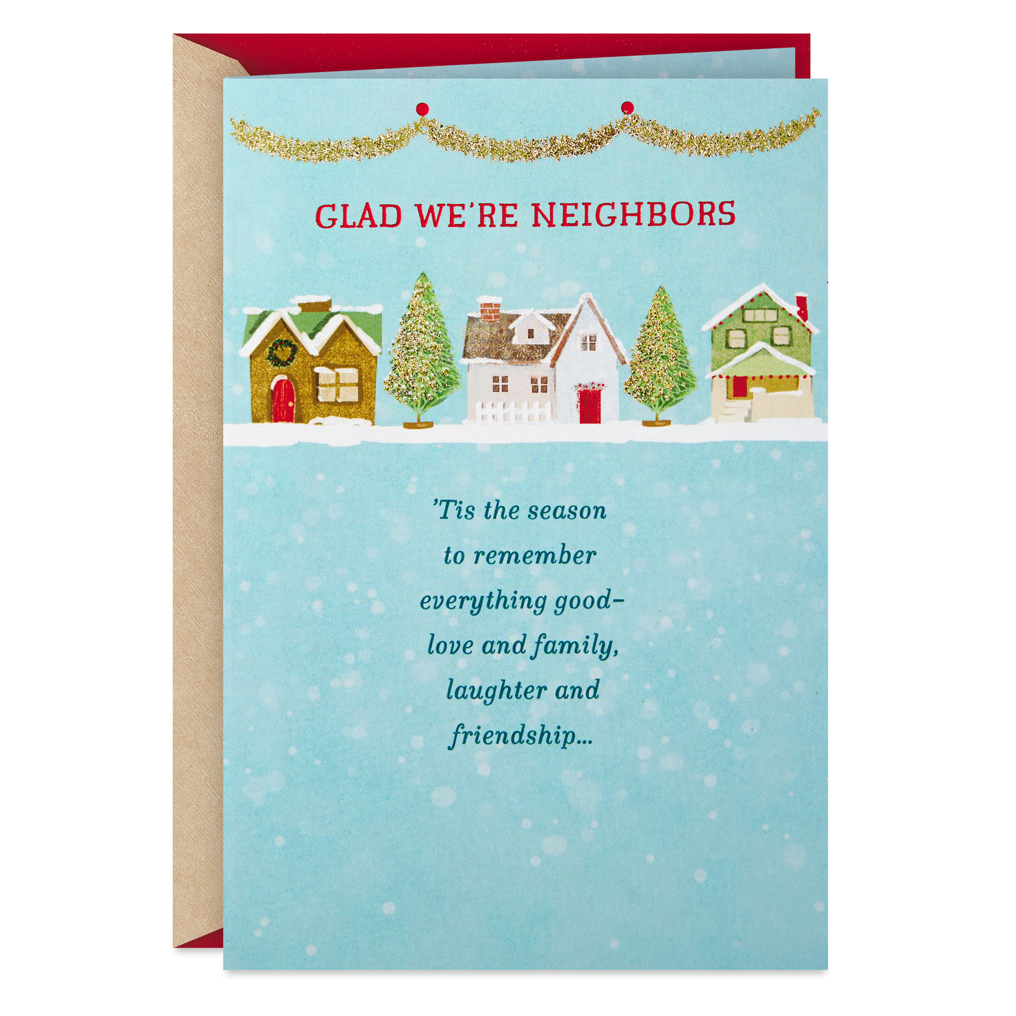 Everything Good Christmas Card for Neighbor Greeting Cards Hallmark