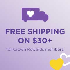 Free Shipping on $30+ with Crown Rewards